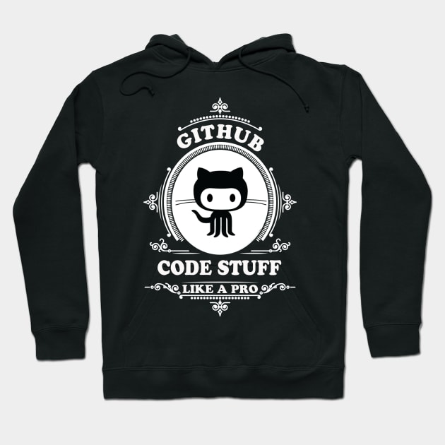 GitHub - Code Stuff like a Pro Hoodie by Cyber Club Tees